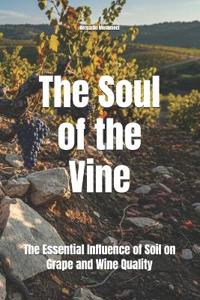 The Soul of the Vine