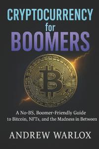 Cryptocurrency for Boomers