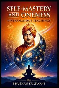 Self-Mastery and Oneness