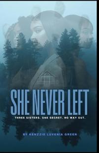 She Never Left