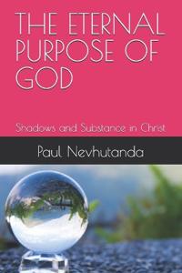 The Eternal Purpose of God