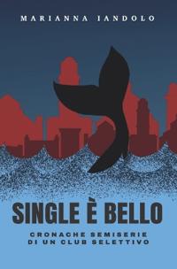 Single è Bello