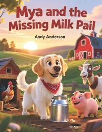 Mya and the Missing Milk Pail
