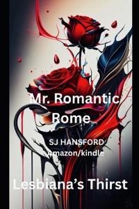 Mr. Romantic Rome