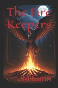 The Fire Keepers