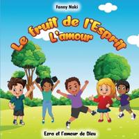 Le fruit de l'Esprit L'AMOUR