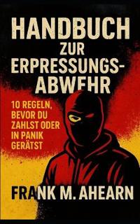 Handbuch zur Erpressungsabwehr