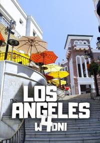 Los Angeles w 4 dni