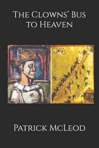 The Clowns' Bus to Heaven
