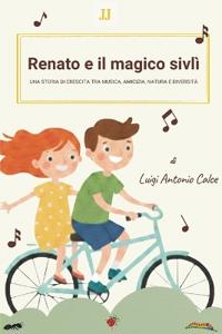 Renato e il magico sivlì