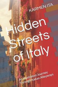 Hidden Streets of Italy