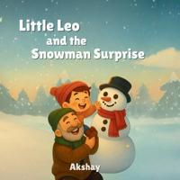 Little Leo and the Snowman Surprise