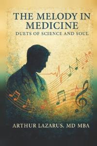 The Melody in Medicine