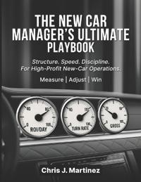 The New Car Manager's Ultimate Playbook