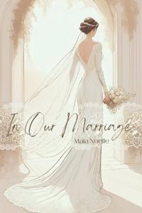 In Our Marriage