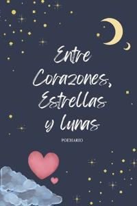 Entre Corazones, Estrellas y Lunas