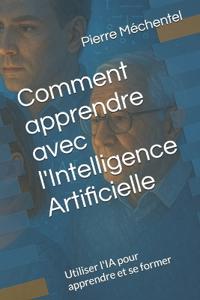 Comment apprendre avec l'Intelligence Artificielle