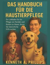 Das Handbuch Für Die Haustierpflege