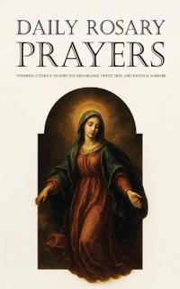 Daily Rosary Prayers