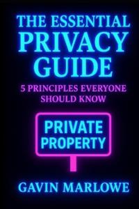 The Essential Privacy Guide