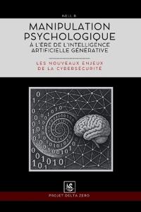 Manipulation psychologique à l'ère de l'intelligence artificielle