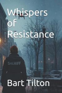Whispers of Resistance