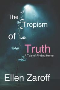 The Tropism of Truth