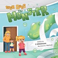 Flush Goes The Monster