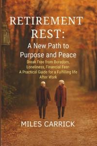 Retirement Rest