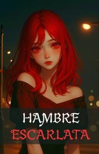 Hambre Escarlata