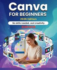 Canva for Beginners 2026