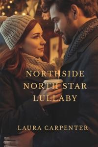 The Northside Star's Lullaby