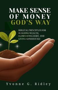 Make Sense of Money God's Way