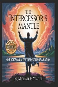 The Intercessor's Mantel