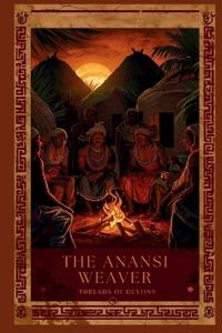 The Anansi Weaver