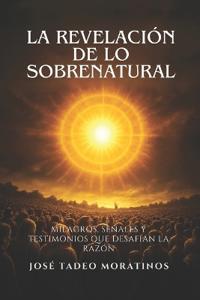 La Revelación de lo Sobrenatural