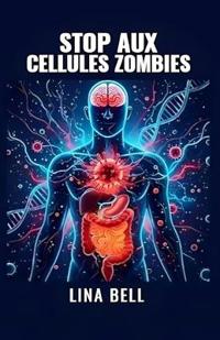 Stop Aux Cellules Zombies