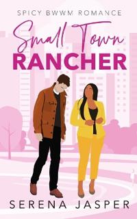 Small Town Rancher