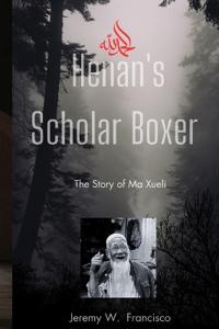 Henan's Scholar Boxer