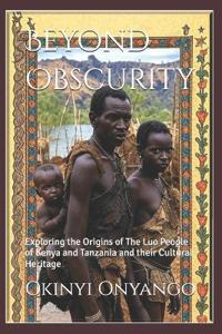 Beyond Obscurity