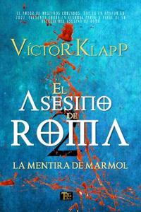 El Asesino de Roma, Parte 2