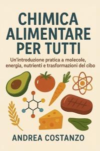 Chimica Alimentare per Tutti
