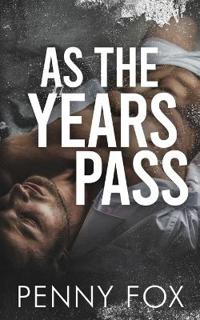 As the Years Pass