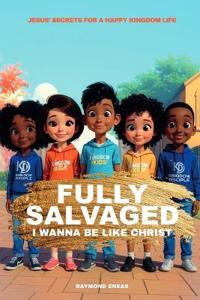 Fully Salvaged For Kids