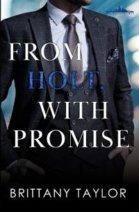 From Holt, With Promise