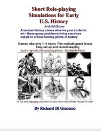 Short Role-playing Simulations for Early U.S. History