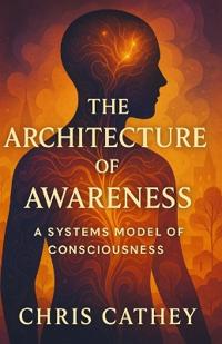 The Architecture of Awareness