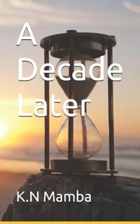 A Decade Later