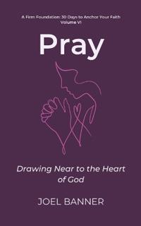 Pray