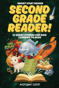 The Second Grade Reader